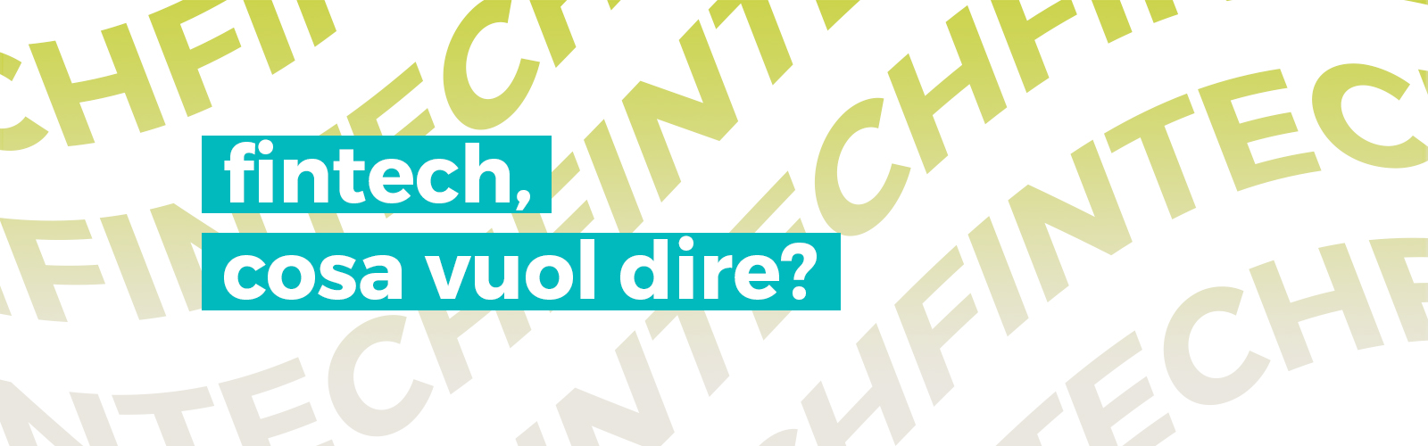 cos'è il fintech?