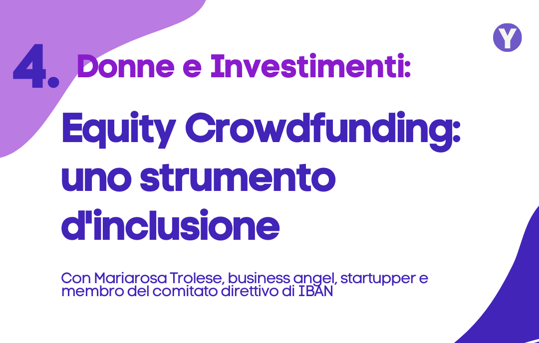 L’Equity Crowdfunding: uno strumento di inclusione